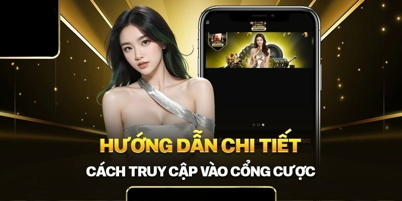 Giới thiệu các thao tác truy cập game bài đổi thưởng